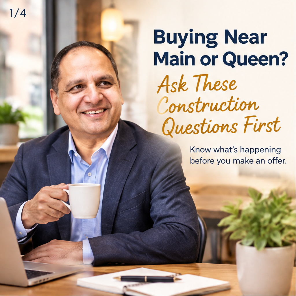 Buying Near Main or Queen? Ask These Construction Questions First